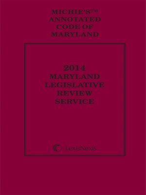 cover image of Maryland Legislative Review Service, 2014
